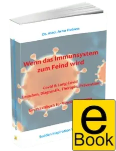 Wenn das Immunsystem zum Feind wird Ebook