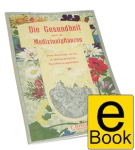 Gesundheit durch Medizinalpflanzen